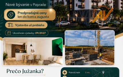 AV REALITY -  nový projekt bývania JUŽANKA V POPRADE